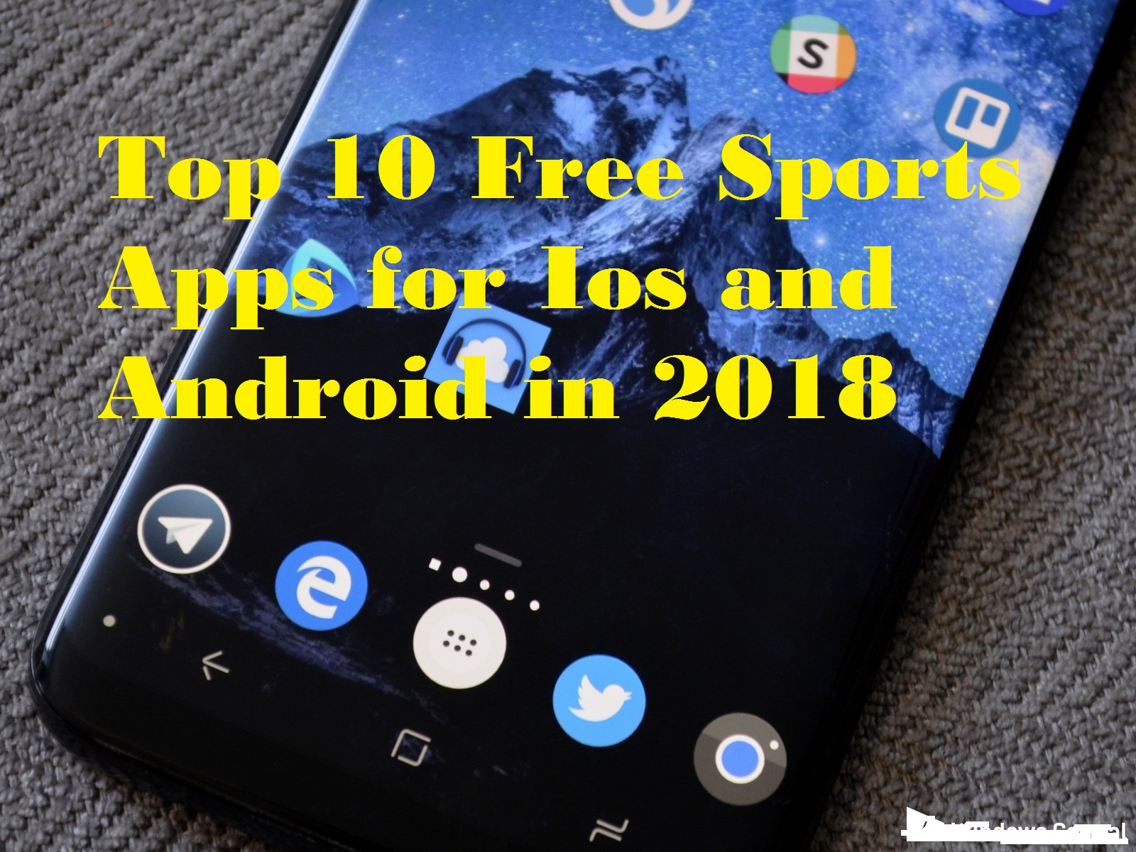 Top 10 Free Sports Apps for Ios and Android in 2018